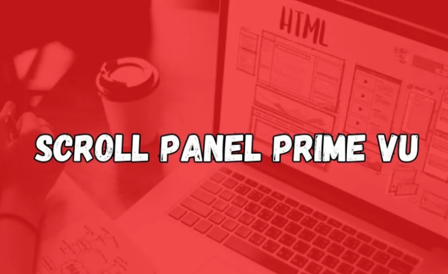 scroll panel prime vu